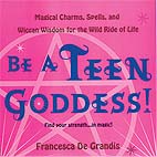 Be a Teen Goddess